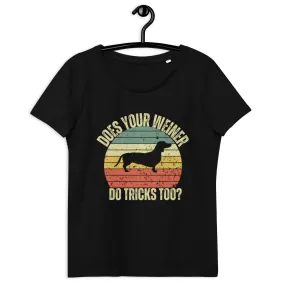 Does Your Weiner Women's fitted eco tee