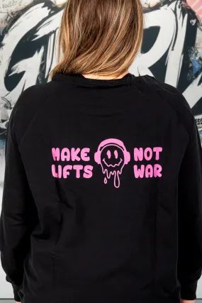 Make Lifts Not War Hesta Luxe Sweatshirt